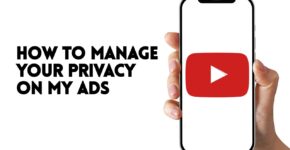 maxresdefault 12 HOW TO MANAGE YOUR PRIVACY ON MY ADS ON YOUTUBE APP